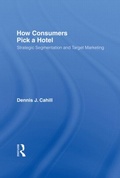 Cover: How Consumers Pick a Hotel - Routledge