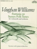 Cover: Fantasia on Sussex Folk Tunes: Reduction for Cello and Piano - Oxford University Press