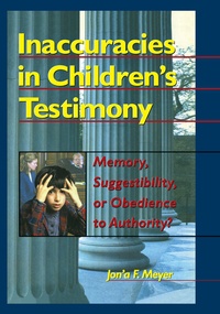 Enlarge image Cover: Inaccuracies in Children's Testimony - Routledge