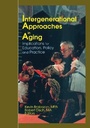 Bild: Intergenerational Approaches in Aging - Routledge