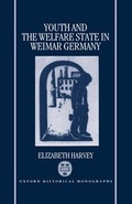 Cover: Youth and the Welfare State in Weimar Germany - Clarendon Press