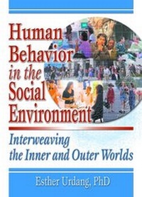 Enlarge image Cover: Human Behavior in the Social Environment - Haworth Press Inc