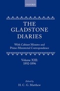Cover: The Gladstone Diaries: Volume 13: 1892-1896 - Clarendon Press