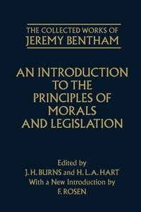 Enlarge image Cover: The Collected Works of Jeremy Bentham: An Introduction to the Principles of Morals and Legislation - Oxford University Press
