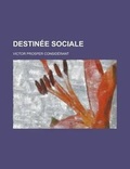 Cover: Destinee Sociale - Rarebooksclub.com