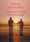 Cover: Aging, Spirituality, and Pastoral Care - Routledge