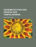 Cover: Geheimstatuten Des Ordens Der Tempelherren. - Rarebooksclub.com