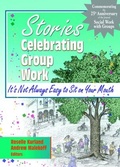 Cover: Stories Celebrating Group Work - Routledge