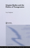 Cover: Utopian Bodies and the Politics of Transgression - Routledge