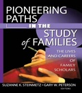 Cover: Pioneering Paths in the Study of Families - Routledge