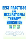 Cover: Best Practices in Occupational Therapy Education - Routledge