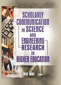 Enlarge image Cover: Scholarly Communication in Science and Engineering Research in Higher Education - Routledge