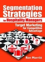 Cover: Segmentation Strategies for Hospitality Managers - Routledge