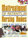 Cover: Maltreatment of Patients in Nursing Homes - Routledge
