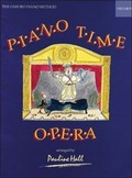 Cover: Piano Time Opera - Oxford University Press