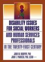 Bild: Disability Issues for Social Workers and Human Services Professionals in the Twenty-First Century - Routledge