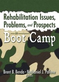 Cover: Rehabilitation Issues, Problems, and Prospects in Boot Camp - Routledge