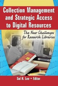 Abbildung von: Collection Management and Strategic Access to Digital Resources - Routledge