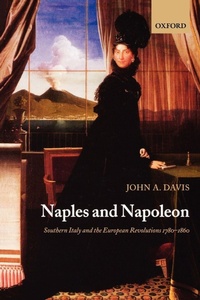 Enlarge image Cover: Naples and Napoleon - Oxford University Press