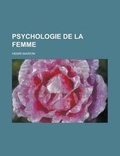 Cover: Psychologie de La Femme - Rarebooksclub.com