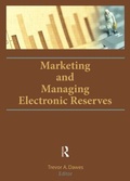 Cover: Marketing and Managing Electronic Reserves - Routledge