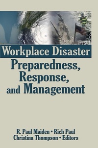 Abbildung von: Workplace Disaster Preparedness, Response, and Management - Routledge