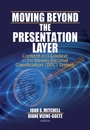 Cover: Moving Beyond the Presentation Layer - Routledge