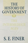 Cover: The History of Government from the Earliest Times: Volume II: The Intermediate Ages - Oxford University Press