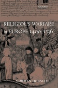 Cover: Religious Warfare in Europe 1400-1536 - Oxford University Press