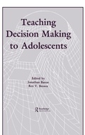 Cover: Teaching Decision Making To Adolescents - Routledge