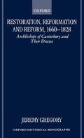 Cover: Restoration, Reformation, and Reform, 1660-1828 - Clarendon Press