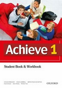 Enlarge image Cover: Achieve 1 Student Book and Workbook - Oxford University Press