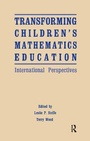 Cover: Transforming Children's Mathematics Education - Routledge