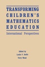 Cover: Transforming Children's Mathematics Education - Routledge