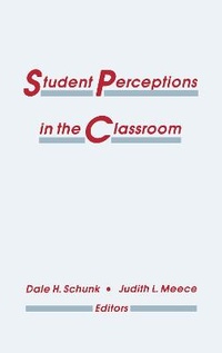 Enlarge image Cover: Student Perceptions in the Classroom - Routledge