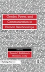 Cover: Gender, Power, and Communication in Human Relationships - Routledge
