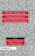 Cover: Gender, Power, and Communication in Human Relationships - Routledge