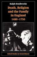 Cover: Death, Religion, and the Family in England, 1480-1750 - Oxford University Press