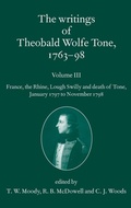Cover: The Writings of Theobald Wolfe Tone 1763-98, Volume 3 - Oxford University Press