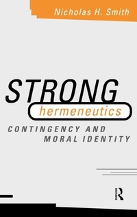 Enlarge image Cover: Strong Hermeneutics - Routledge