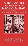 Cover: Patronage, Art, and Society in Renaissance Italy - Oxford University Press