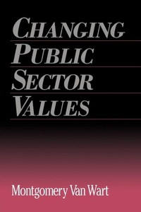 Enlarge image Cover: Changing Public Sector Values - Routledge