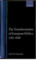 Cover: The Transformation of European Politics 1763-1848 - Clarendon Press