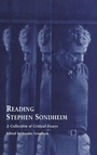 Cover: Reading Stephen Sondheim - Routledge