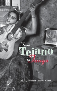 Abbildung von: From Tejano to Tango - Routledge