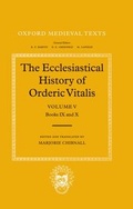 Cover: The Ecclesiastical History of Orderic Vitalis: Volume V: Books IX & X - Clarendon Press