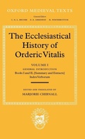 Cover: The Ecclesiastical History of Orderic Vitalis: Volume I: General Introduction, Books I and II, Index Verborum - Clarendon Press