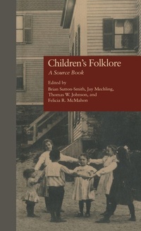 Enlarge image Cover: Children's Folklore - Garland Publishing Inc