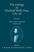 Cover: The Writings of Theobald Wolfe Tone 1763-98: Volume I - Oxford University Press