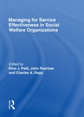 Cover: Managing for Service Effectiveness in Social Welfare Organizations - Routledge